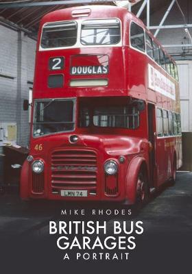 Book cover for British Bus Garages