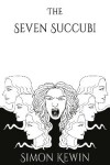 Book cover for The Seven Succubi