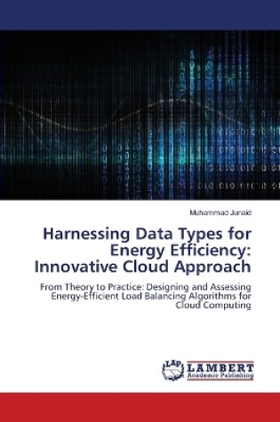 Cover of Harnessing Data Types for Energy Efficiency