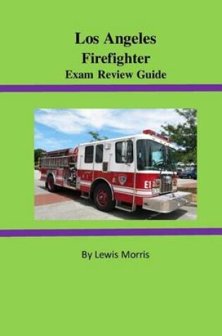 Cover of Los Angeles Firefighter Exam Review Guide