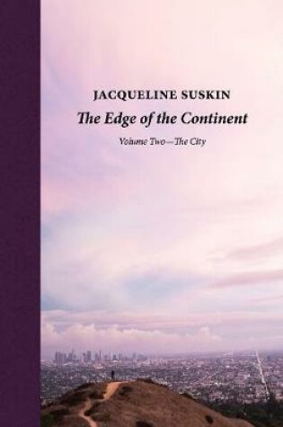 Cover of The Edge of the Continent: The City