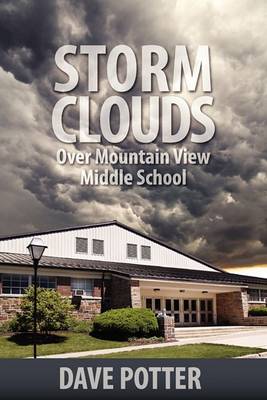 Book cover for Storm Clouds Over Mountain View Middle School