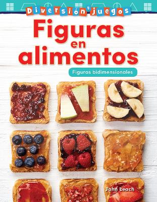 Cover of Diversión y juegos: Figuras en alimentos