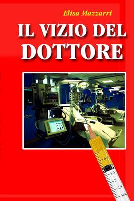 Book cover for Il Vizio del Dottore
