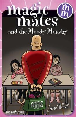 Cover of Magic Mates and the Moody Monday