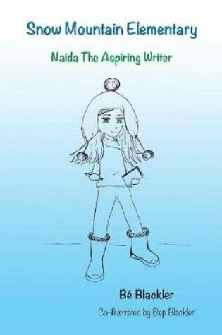 Cover of Naida The Aspiring Writer