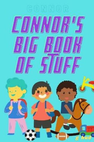 Cover of Connor's Big Book of Stuff