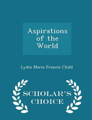 Book cover for Aspirations of the World - Scholar's Choice Edition