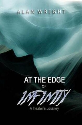 Cover of At the Edge of Infinity