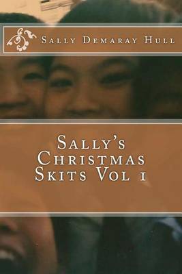 Book cover for Sally's Christmas Skits Vol 1