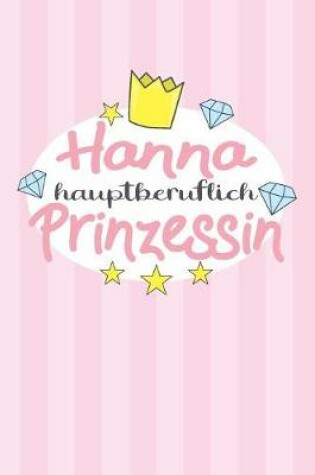 Cover of Hanna - hauptberuflich Prinzessin