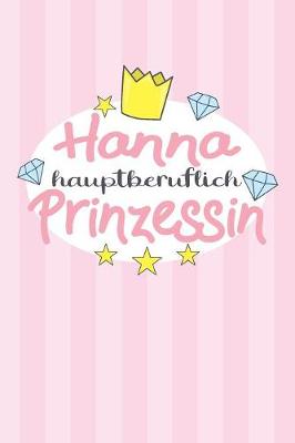 Book cover for Hanna - hauptberuflich Prinzessin