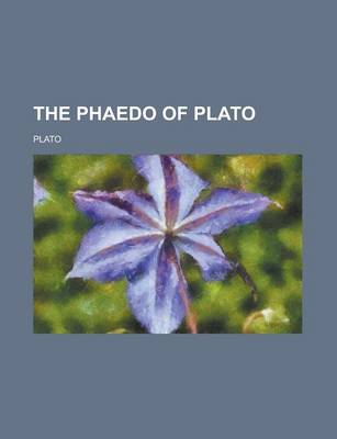 Book cover for The Phaedo of Plato