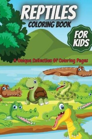 Cover of Reptiles Coloring Book