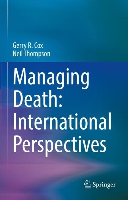 Book cover for Managing Death: International Perspectives