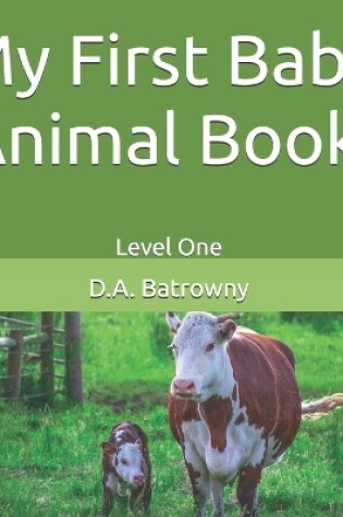 Cover of My First Baby Animal Book