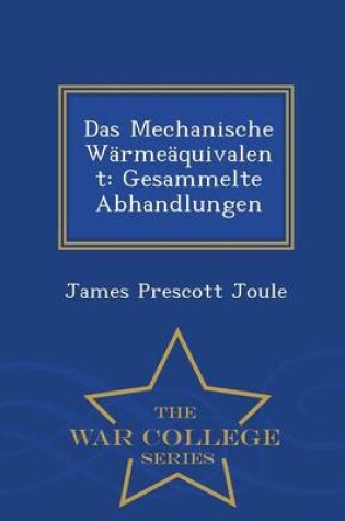 Cover of Das Mechanische Warmeaquivalent