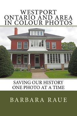 Book cover for Westport Ontario and Area in Colour Photos