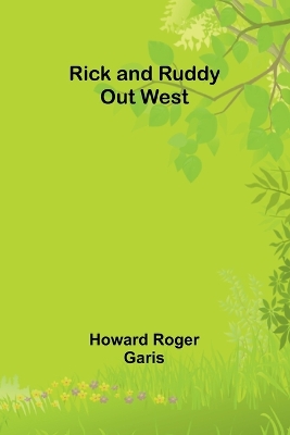 Book cover for Rick and Ruddy Out West