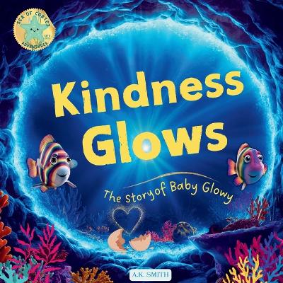 Book cover for Kindness Glows