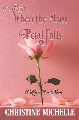 Cover of When the Last Petal Falls