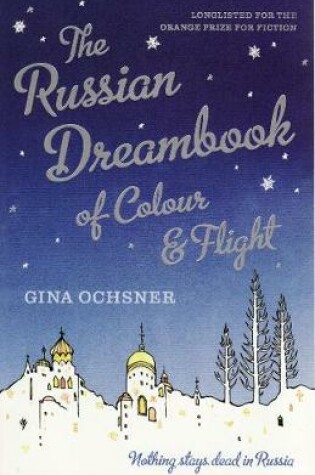 Cover of The Russian Dreambook of Colour and Flight