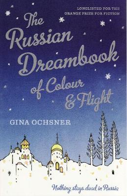 Book cover for The Russian Dreambook of Colour and Flight