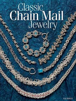 Book cover for Classic Chain Mail Jewelry