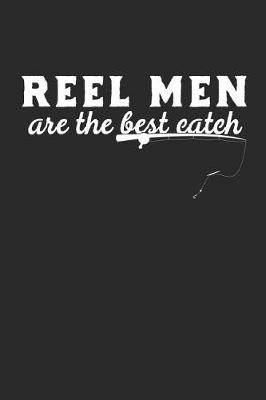 Book cover for Reel Men Are the Best Catch