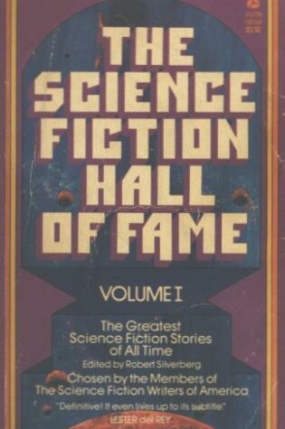 Cover of The Science Fiction Hall of Fame, Volume I