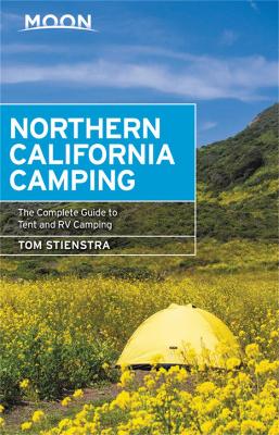 Book cover for Moon Northern California Camping (Seventh Edition)