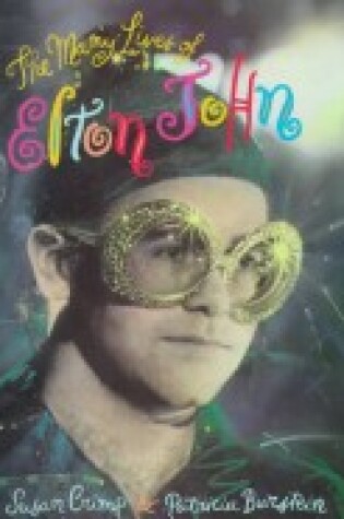 Cover of Many Lives of Elton John Crimp