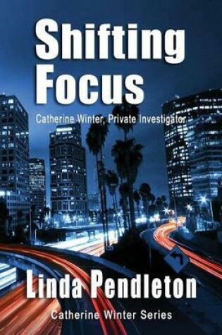 Cover of Shifting Focus