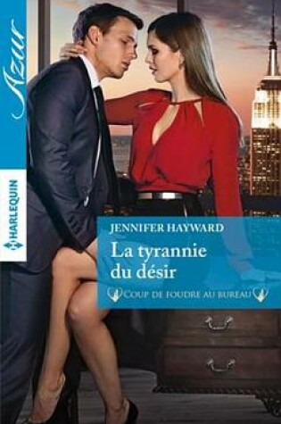 Cover of La Tyrannie Du Desir
