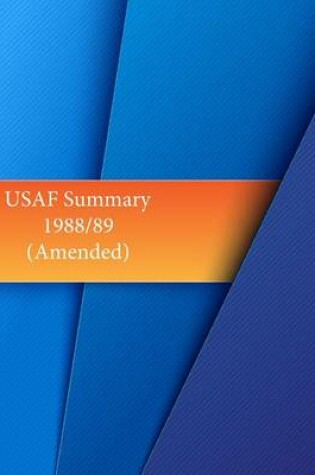 Cover of USAF Summary 1988/89 (Amended)