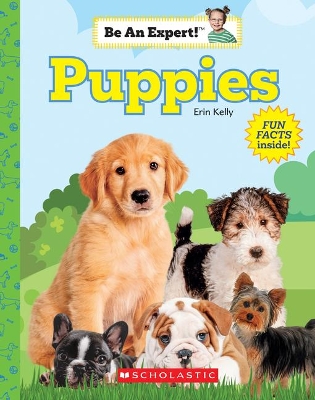 Book cover for Puppies (Be an Expert!)