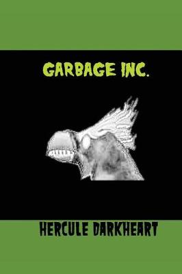 Book cover for Garbage Inc.