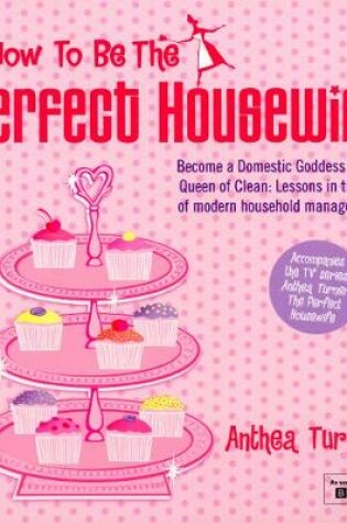 Cover of How To Be The Perfect Housewife