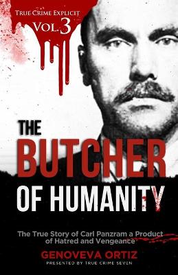 Book cover for The Butcher of Humanity