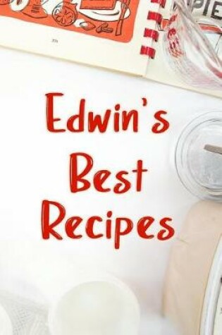 Cover of Edwin's Best Recipes