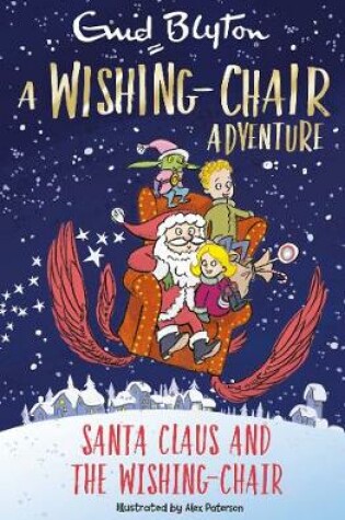 Cover of A Wishing-Chair Adventure: Santa Claus and the Wishing-Chair