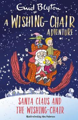 Book cover for A Wishing-Chair Adventure: Santa Claus and the Wishing-Chair
