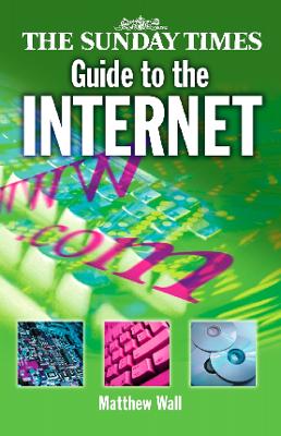 Book cover for The Sunday Times Guide to The Internet