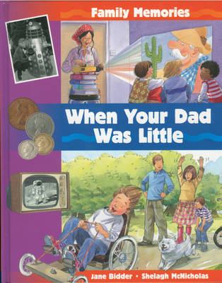 Book cover for When Your Dad Was Little