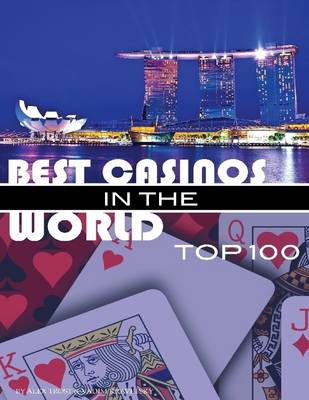 Book cover for Best Casinos in the World: Top 100