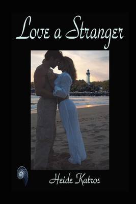 Book cover for Love a Stranger