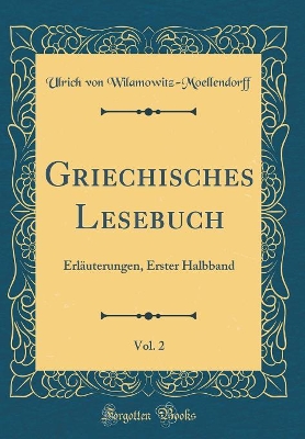 Book cover for Griechisches Lesebuch, Vol. 2