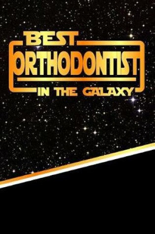 Cover of The Best Orthodontist in the Galaxy