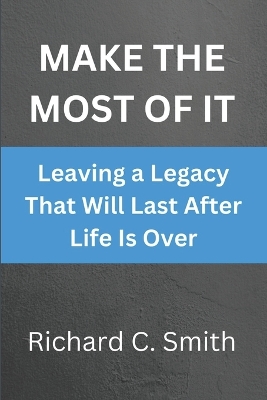 Book cover for Make the Most of It