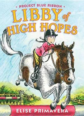 Book cover for Libby of High Hopes, Project Blue Ribbon